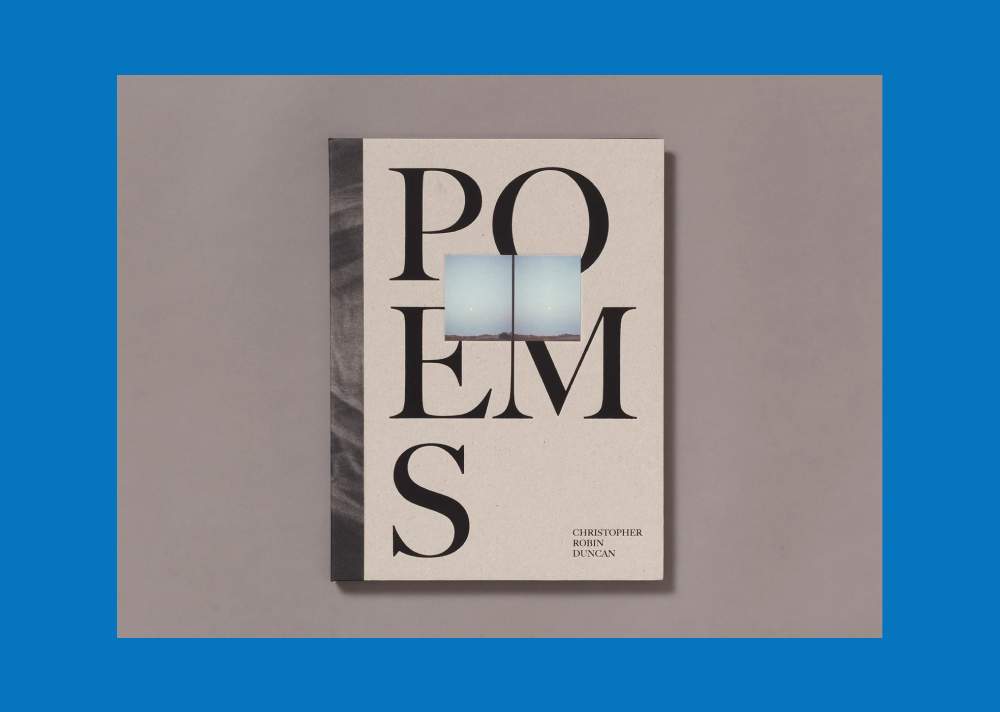 Poems - Christopher Robin Duncan